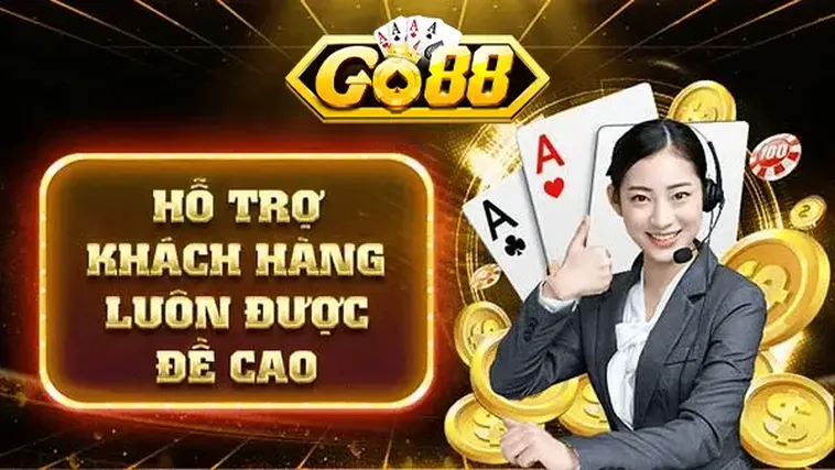 Hỗ trợ khách hàng 24/7 tại Go88.